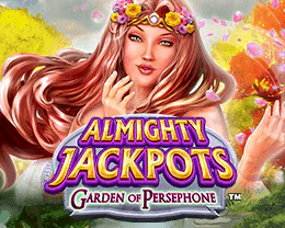 ALMIGHTY JACKPOTS - Garden of Persephone™